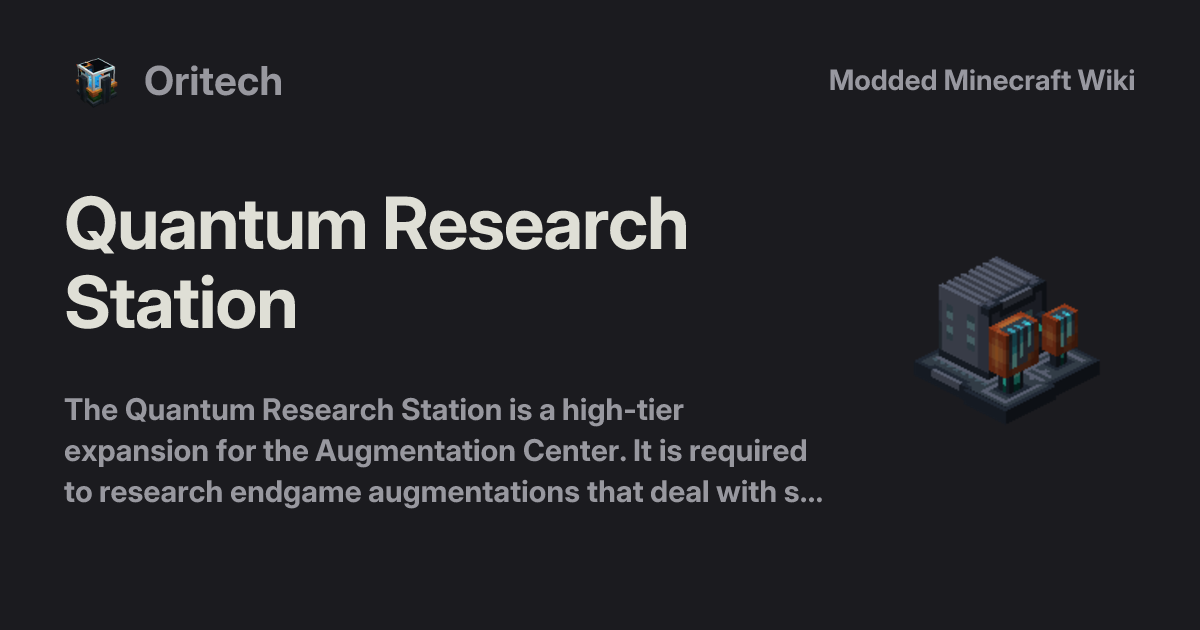 Quantum Research Station - Oritech