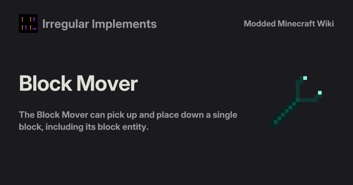 Block Mover - Irregular Implements