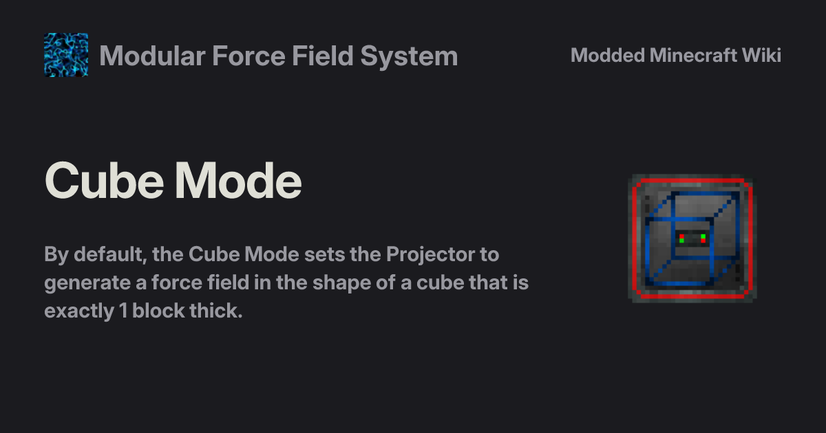 Cube Mode - Modular Force Field System