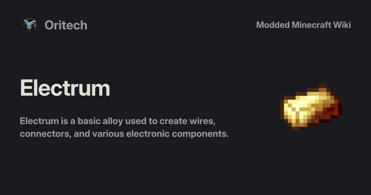 Electrum - Oritech