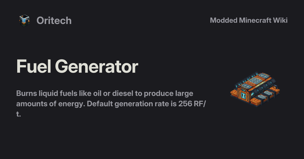 Fuel Generator - Oritech