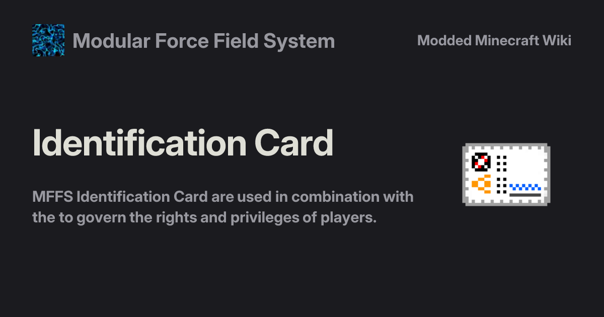 Identification Card - Modular Force Field System
