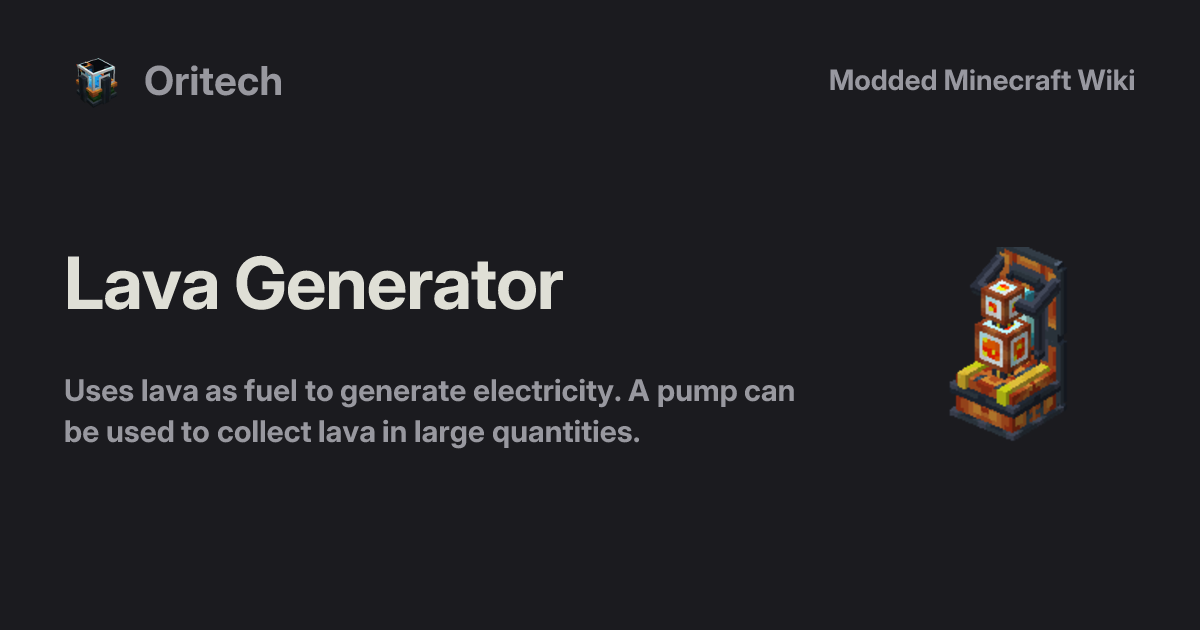 Lava Generator - Oritech