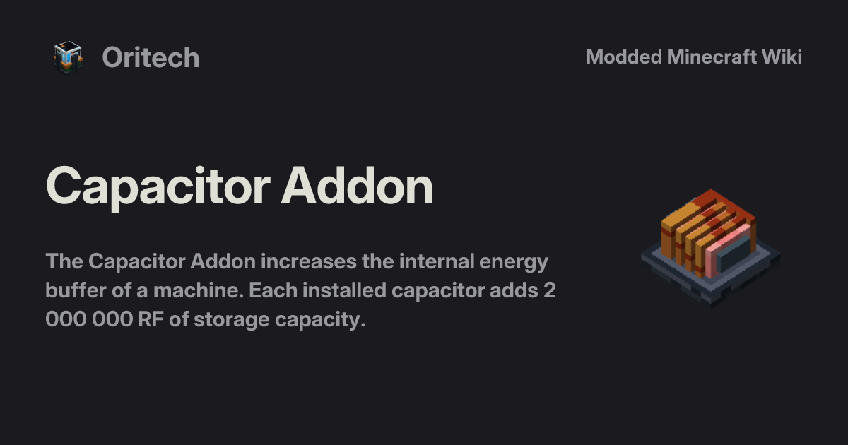 Capacitor Addon - Oritech