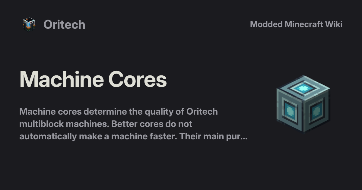 Machine Cores - Oritech