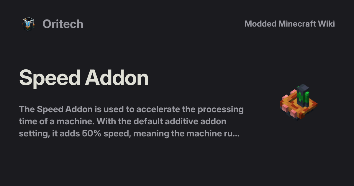 Speed Addon - Oritech