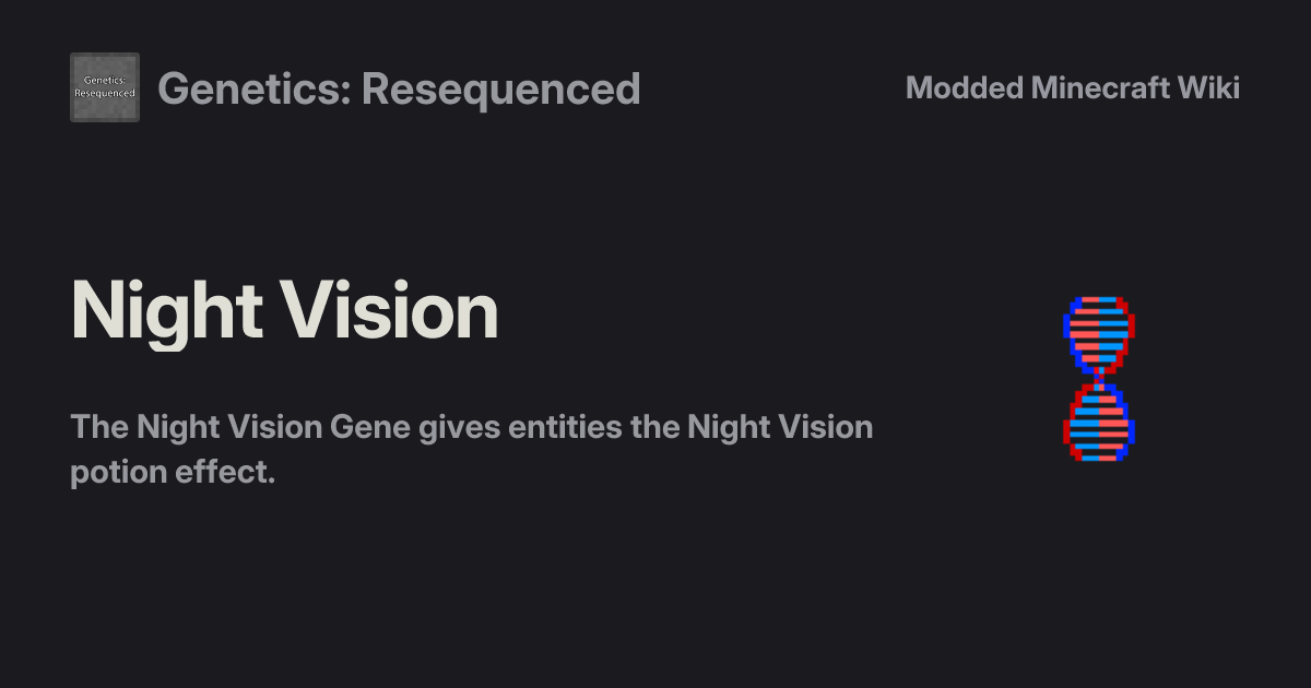 Night Vision - Genetics: Resequenced