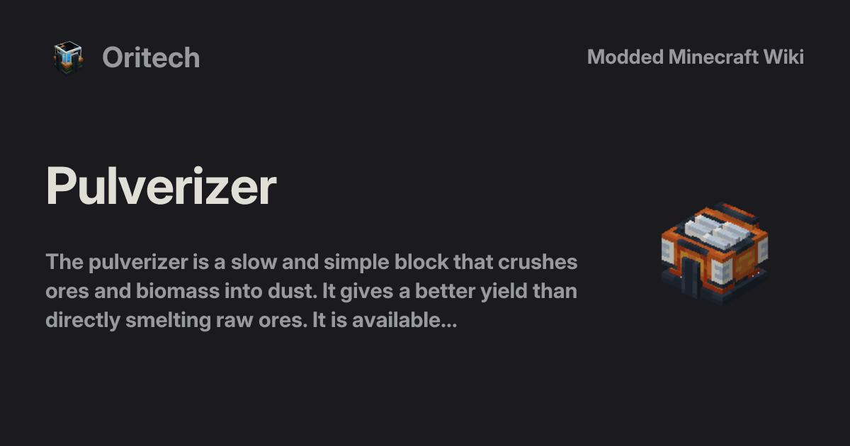 Pulverizer - Oritech