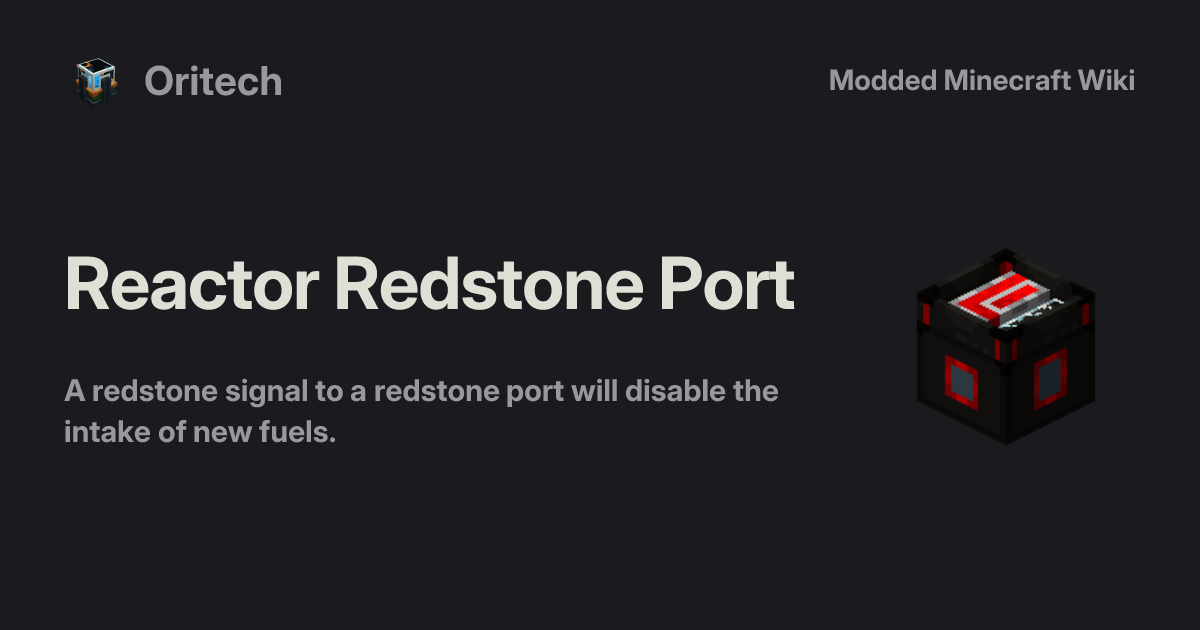 Reactor Redstone Port - Oritech