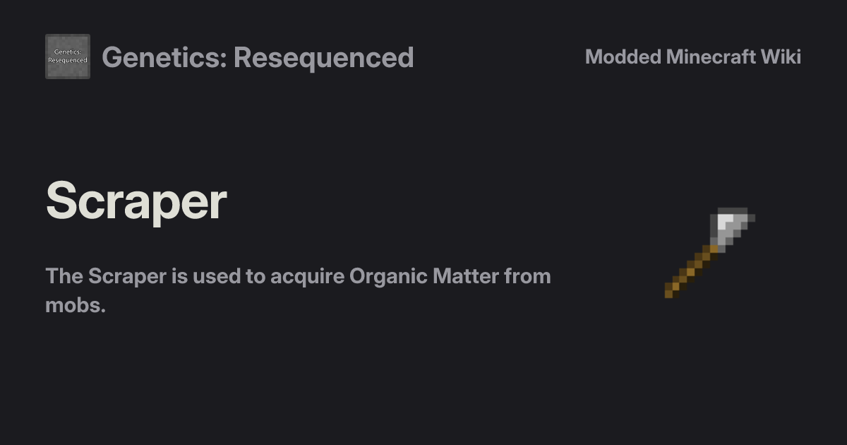 Scraper - Genetics: Resequenced