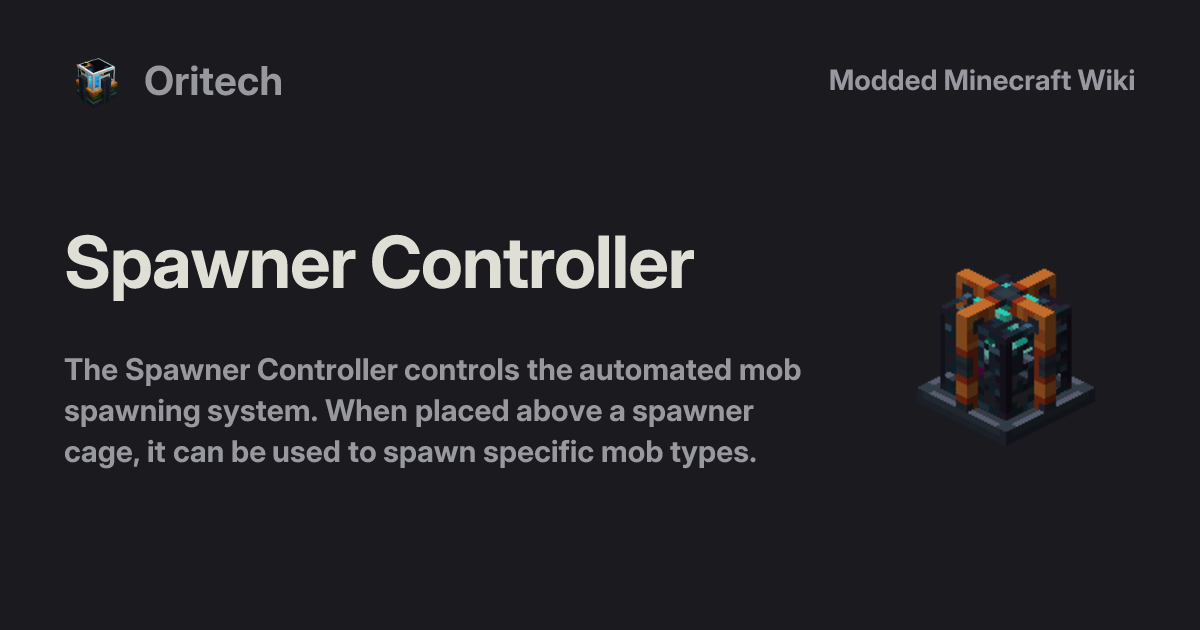 Spawner Controller - Oritech