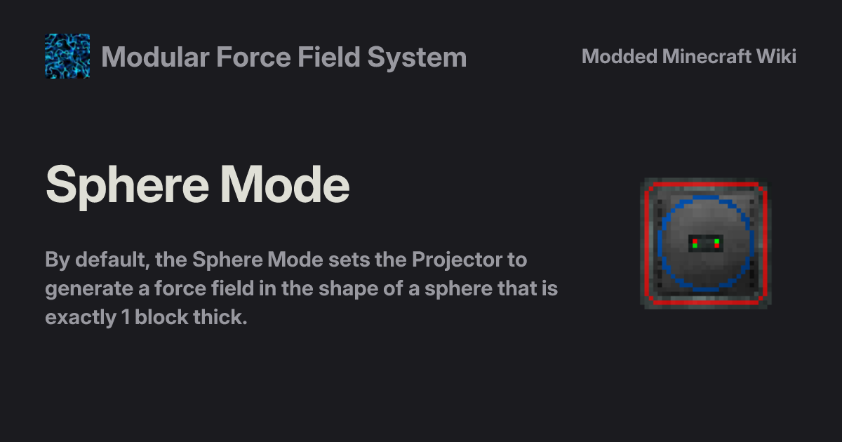 Sphere Mode - Modular Force Field System
