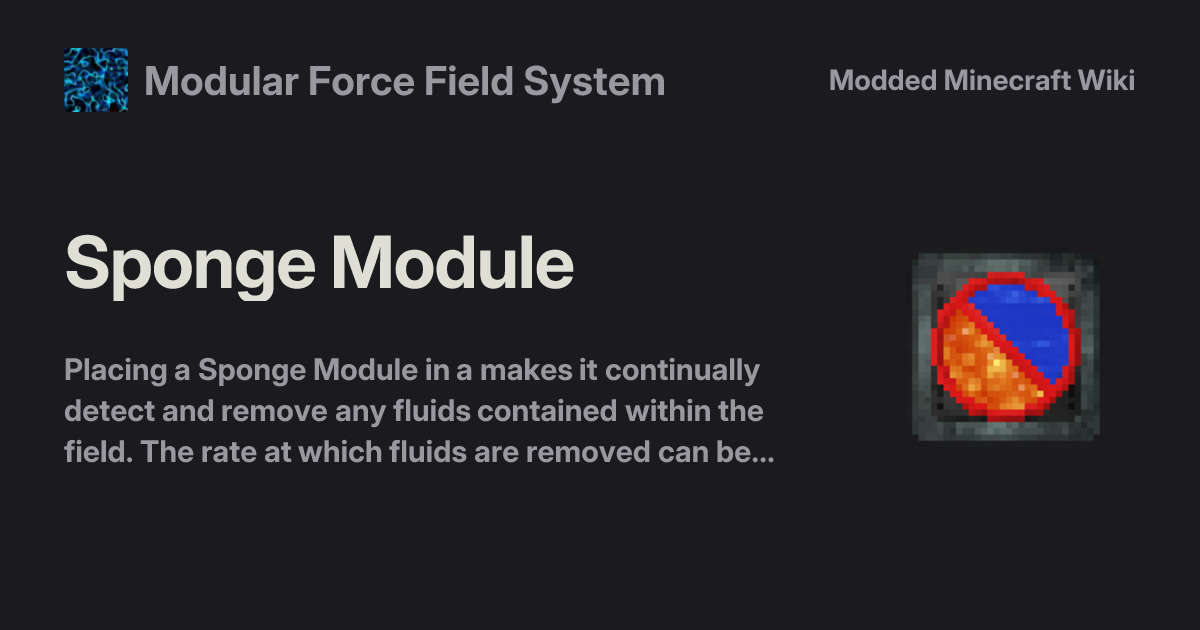 Sponge Module - Modular Force Field System