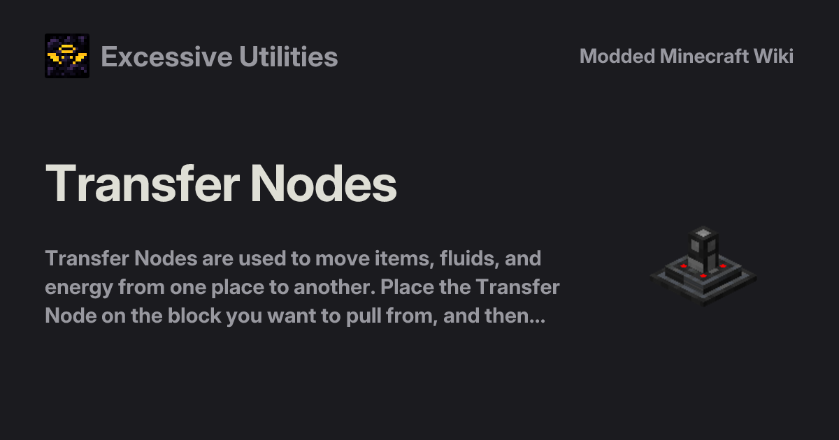 Transfer Nodes - Excessive Utilities