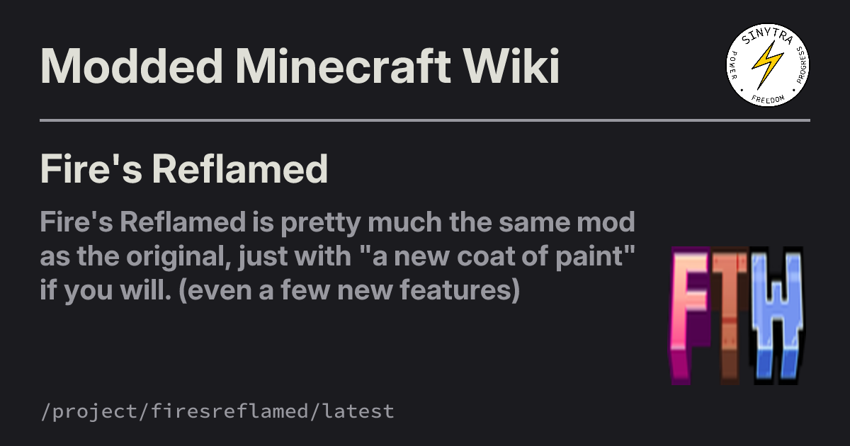 Fire's Reflamed - Modded Minecraft Wiki