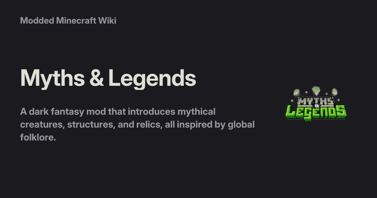 Myths & Legends - Modded Minecraft Wiki