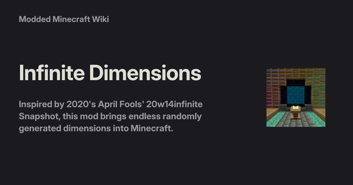 Infinite Dimensions - Modded Minecraft Wiki