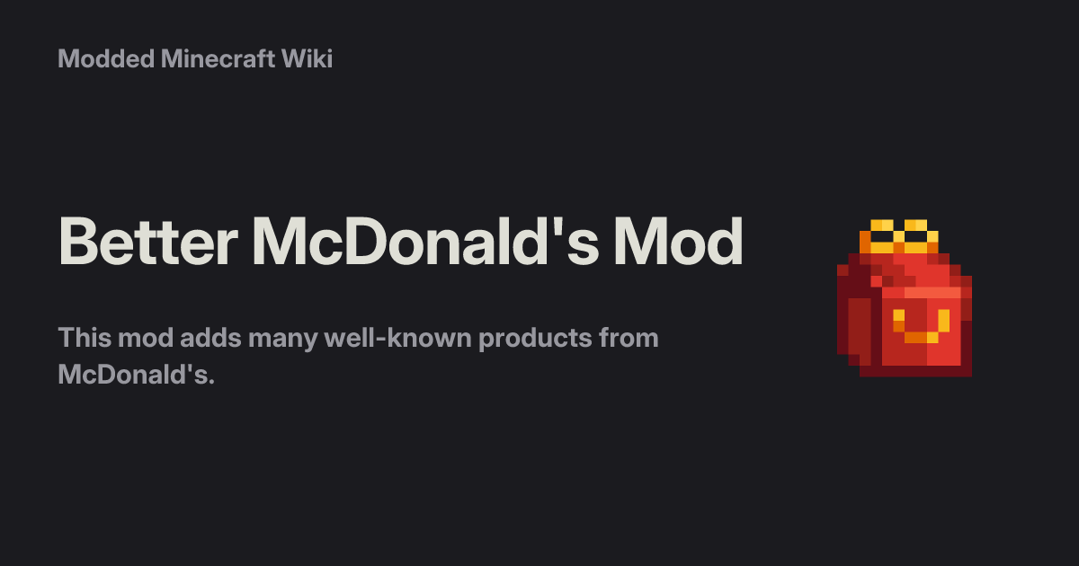 Better McDonald's Mod - Modded Minecraft Wiki