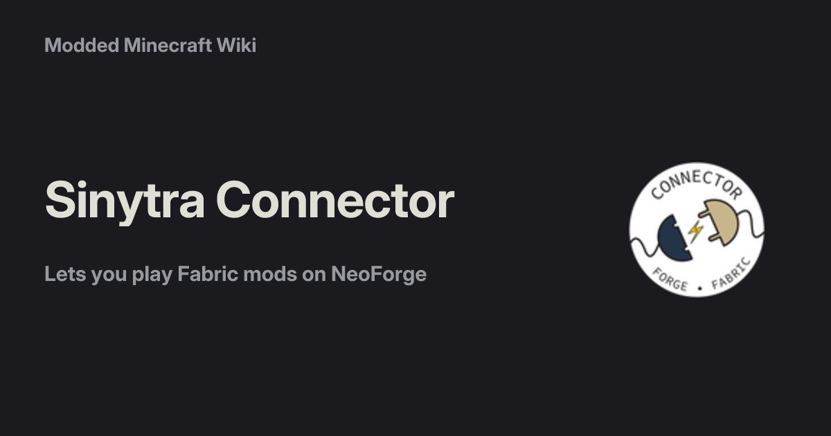 Sinytra Connector - Modded Minecraft Wiki